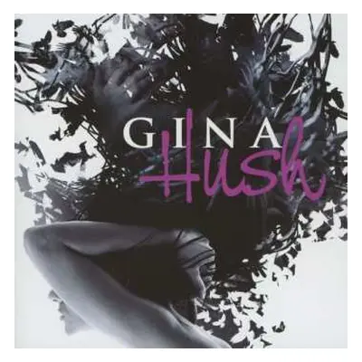 CD Gina: Hush