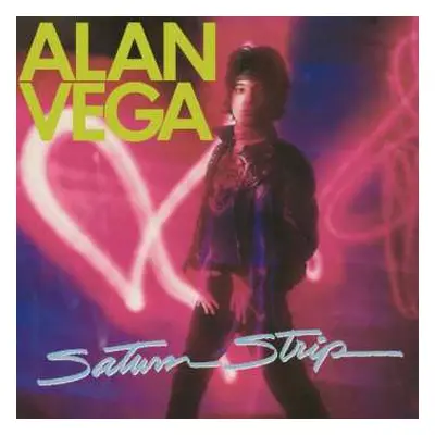 LP Alan Vega: Saturn Strip CLR | LTD