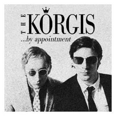 CD The Korgis: ...By Appointment