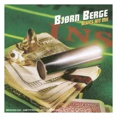 CD Bjørn Berge: Blues Hit Me