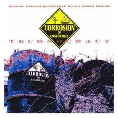 CD Corrosion Of Conformity: Technocracy