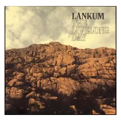 2LP Lankum: The Livelong Day