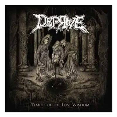 CD Deprive: Temple Of The Lost Wisdom