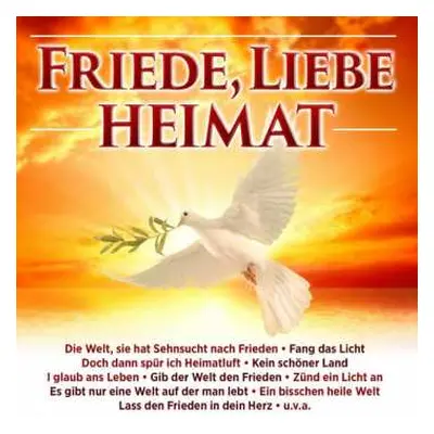 2CD Various: Friede, Liebe, Heimat