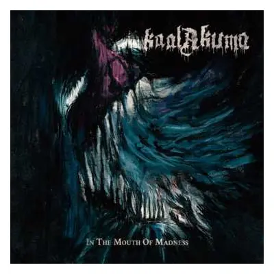 CD Kaal Akuma: In The Mouth Of Madness