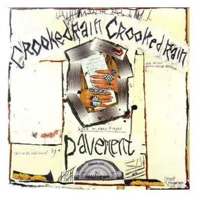 LP Pavement: Crooked Rain, Crooked Rain