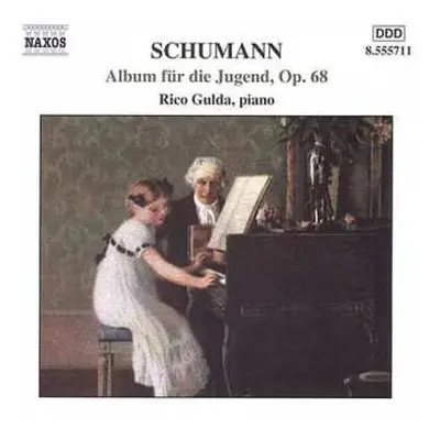 CD Robert Schumann: Album Für Die Jugend Op. 68