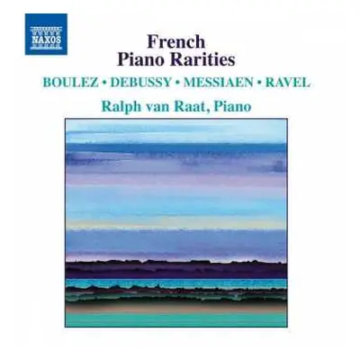 CD Claude Debussy: French Piano Rarities