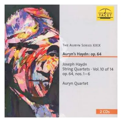 2CD Joseph Haydn: Auryn's Haydn: Op. 64 (String Quartets ∙ Vol. 10 Of 14 Op. 64 No. 1 – 6)