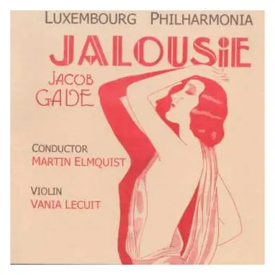 CD Orchestre Philharmonique Du Luxembourg: Jalousie