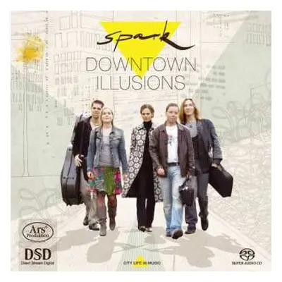 SACD Spark: Downtown Illusions