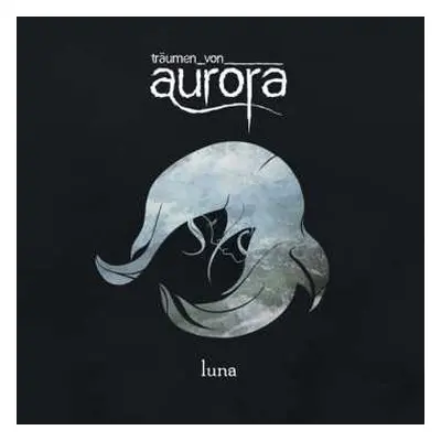 CD Träumen Von Aurora: Luna