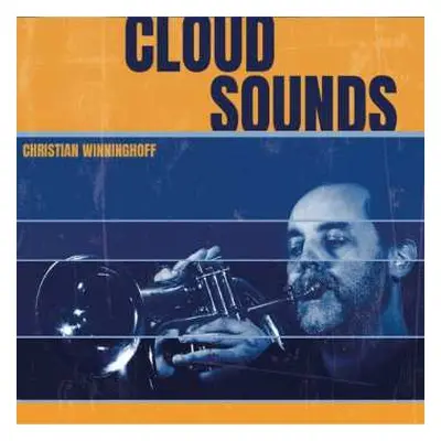 CD Christian Winninghoff: Cloud Sounds