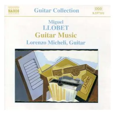 CD Miguel Llobet: Guitar Music