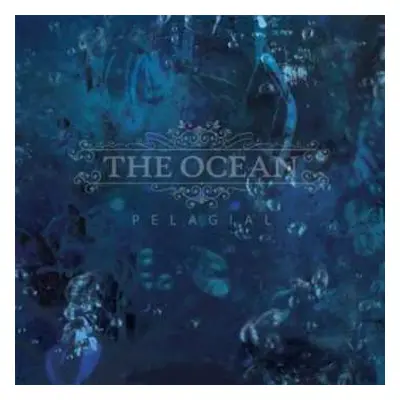 CD The Ocean: Pelagial DIGI