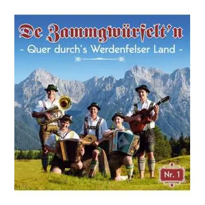 CD De Zammgwürfelt'n: Quer Durch's Werdenfelser Land-nr.1