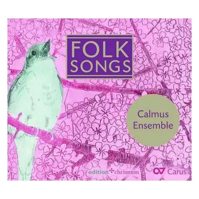 CD Calmus Ensemble: Folk Songs