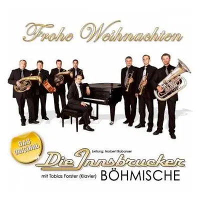 CD Die Innsbrucker Böhmische: Frohe Weihnachten