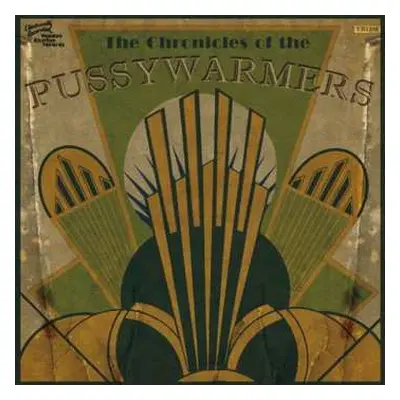 LP The Pussywarmers: The Chronicles Of The Pussywarmers