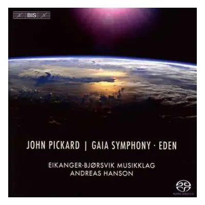 SACD Eikanger-Bjørsvik Musikklag: Gaia Symphony • Eden