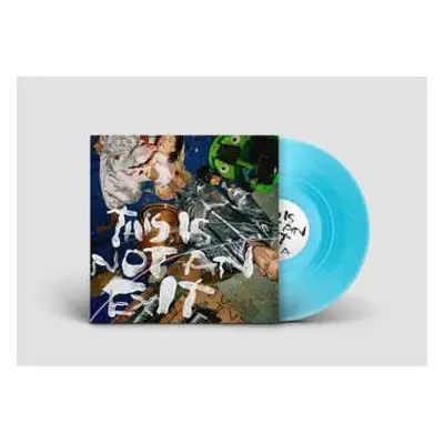 LP Ill Peach: This Is Not An Exit (ltd. Blue Curacao Vinyl)