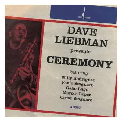 CD David "dave" Liebman: Ceremony