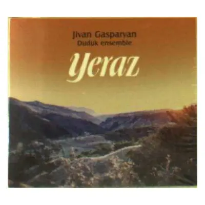 CD Jivan Gasparyan Duduk Ensemble: Yeraz