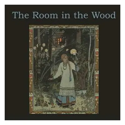 LP The Room In The Wood: The Room In The Wood LTD