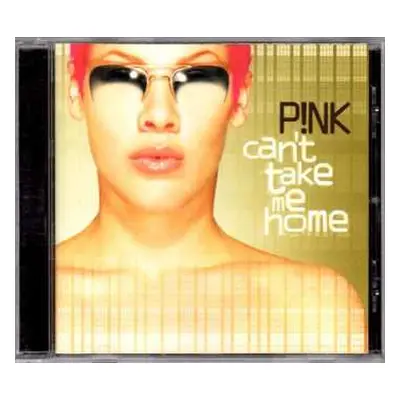 CD P!NK: Can't Take Me Home