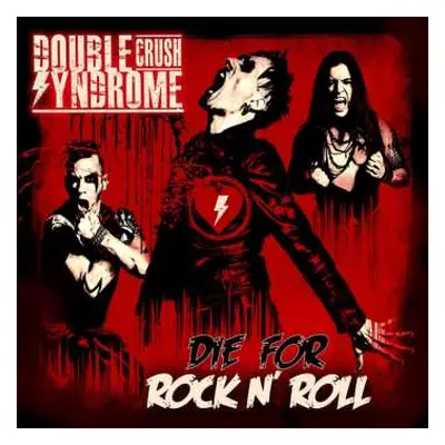 2CD/Merch Double Crush Syndrome: Die For Rock N' Roll LTD | DIGI