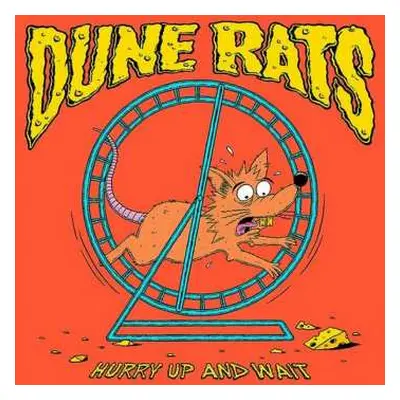 CD Dune Rats: Hurry Up And Wait