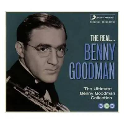 3CD Benny Goodman: The Real... Benny Goodman DIGI