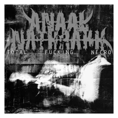 CD Anaal Nathrakh: Total Fucking Necro