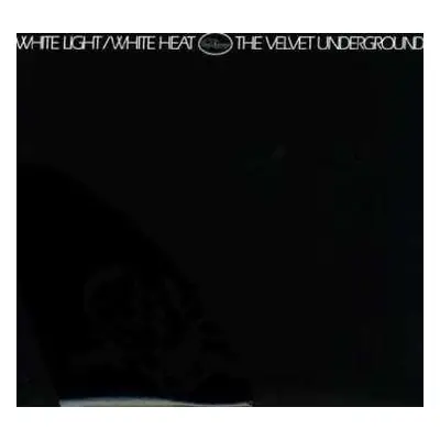 LP The Velvet Underground: White Light / White Heat CLR