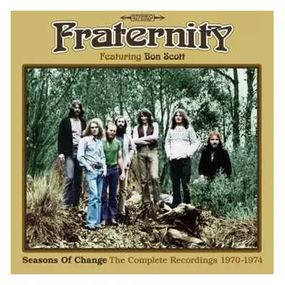 3CD/Box Set Fraternity: Seasons Of Change (The Complete Recordings 1970-1974)