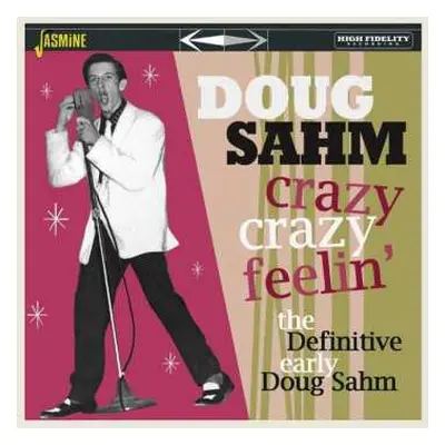 CD Doug Sahm: Crazy Crazy Feelin': The Definitive Early Doug Sahm