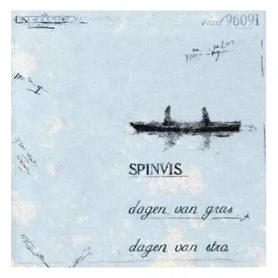 CD Spinvis: Dagen Van Gras, Dagen Van Stro