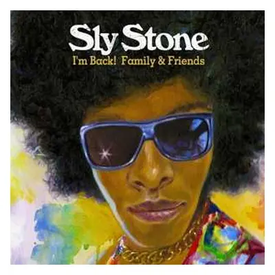 CD Sly Stone: I'm Back! Family & Friends