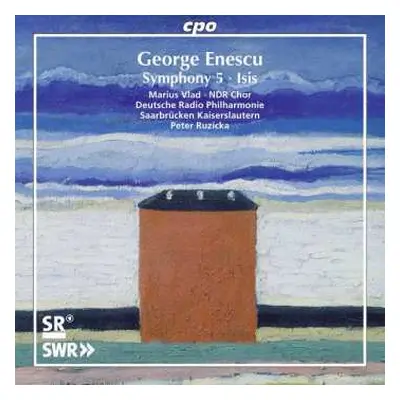 CD George Enescu: Symphony No. 5 / Isis