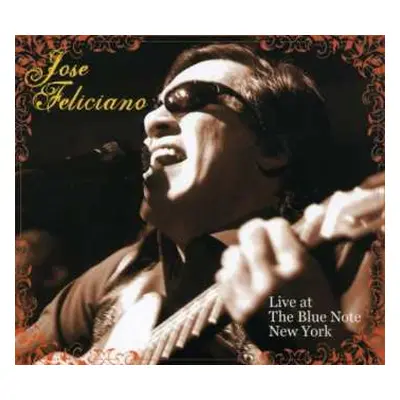 CD José Feliciano: Live At The Blue Note New York