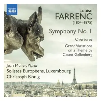 CD Louise Farrenc: Symphony No. 1 / Overtures / Grand Variationss On A Theme By Count Gallenberg