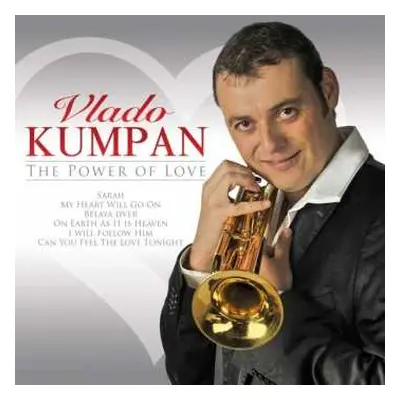 CD Vlado Kumpan: The Power Of Love