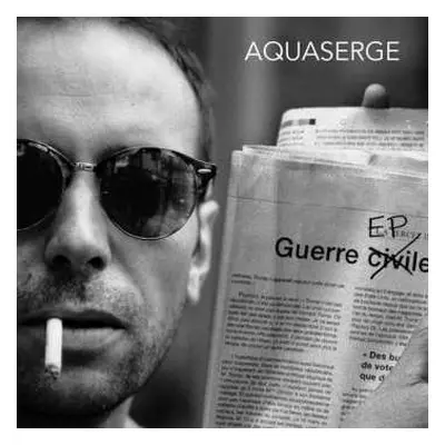 LP Aquaserge: Guerre EP