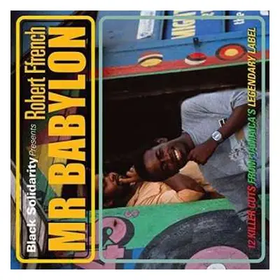 CD Robert Ffrench: Mr Babylon