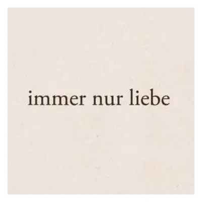 CD Revelle: Immer Nur Liebe