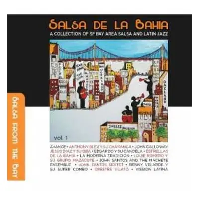 2CD Various: Salsa De La Bahia Vol. 1:a Collection Of Sf Bay Area Salsa And Latin Jazz