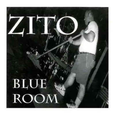 CD Mike Zito: Blue Room