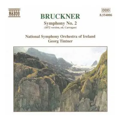 CD Anton Bruckner: Symphony No. 2 (1872 Version)