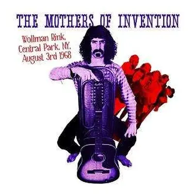 CD The Mothers: Wollman Rink, Central Park, NY, August 3rd 1968