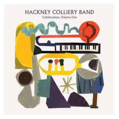 CD Hackney Colliery Band: Collaborations Volume One